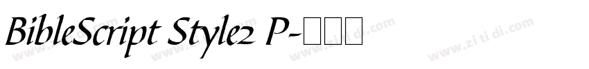 BibleScript Style2 P字体转换